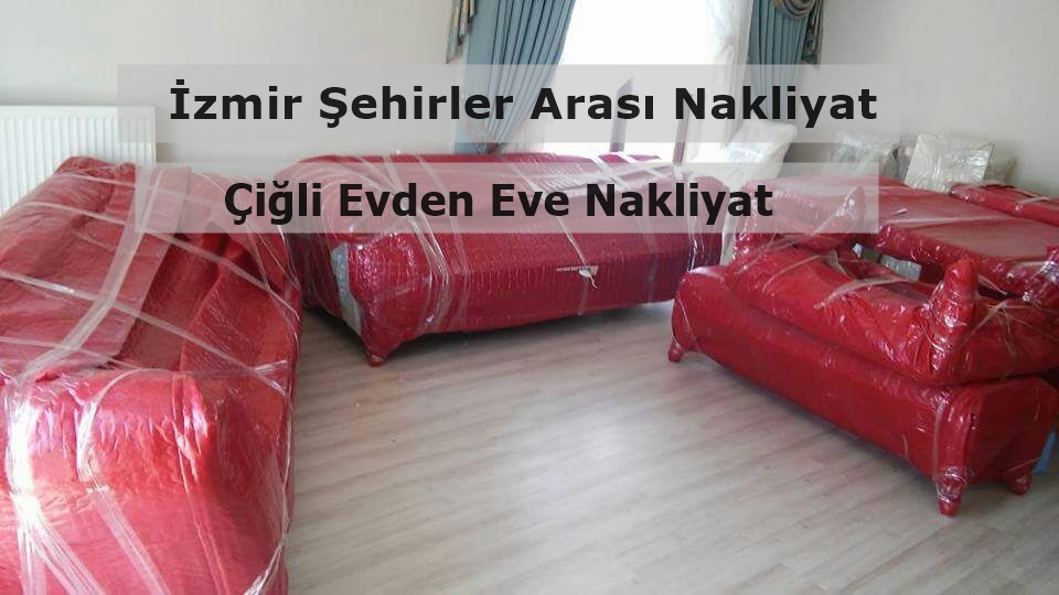 Çiğli Evden Eve Taşımacılık