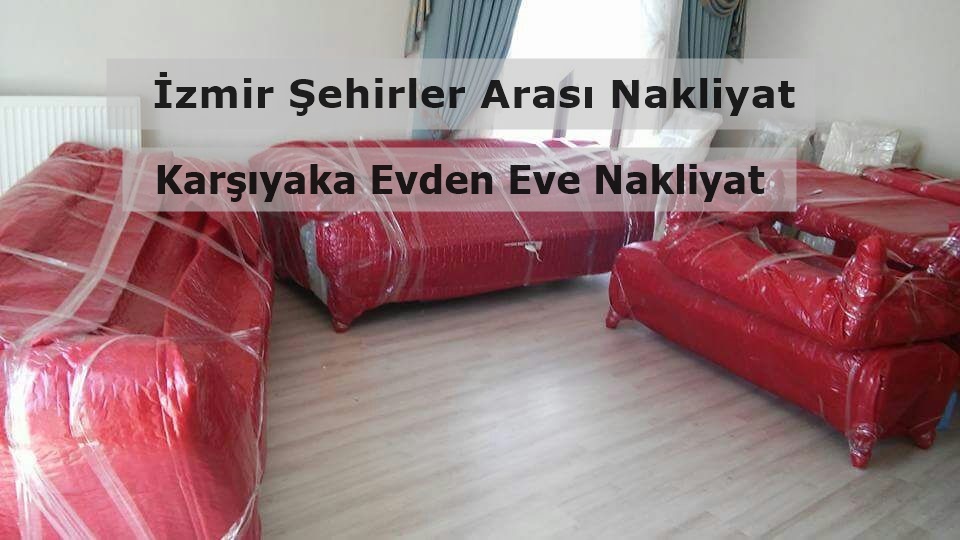 Karşıyaka Evden Eve Taşımacılık