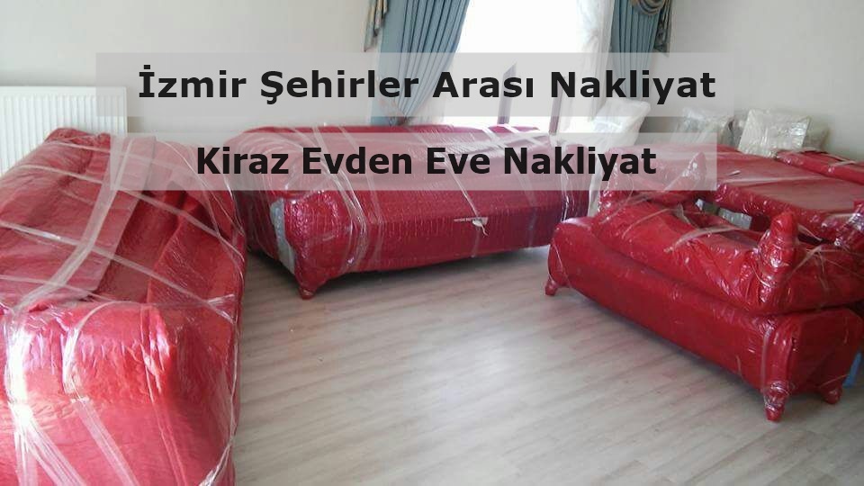 Kiraz Evden Eve Taşımacılık